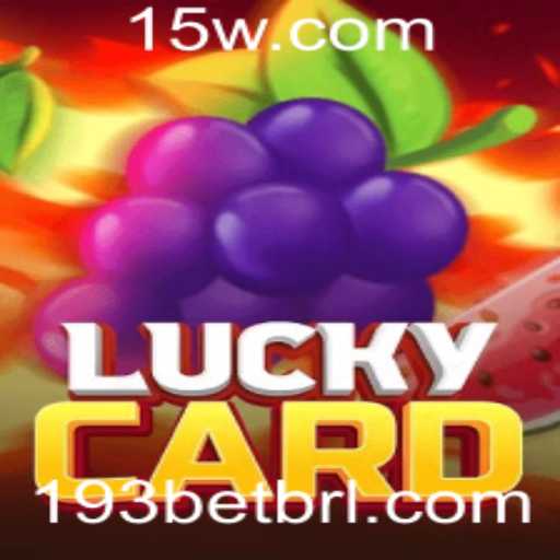 Descubra o Empolgante Mundo do LuckyCard com a 193bet