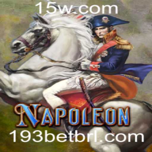 Explorando o Jogo Napoleon: Estratégia e Emoção em 193bet